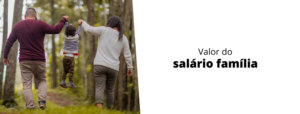 valor do salário família