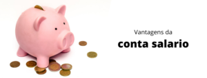 vantagens-da-conta-salario