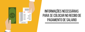 Informações necessárias para se colocar no recibo de pagamento de salario